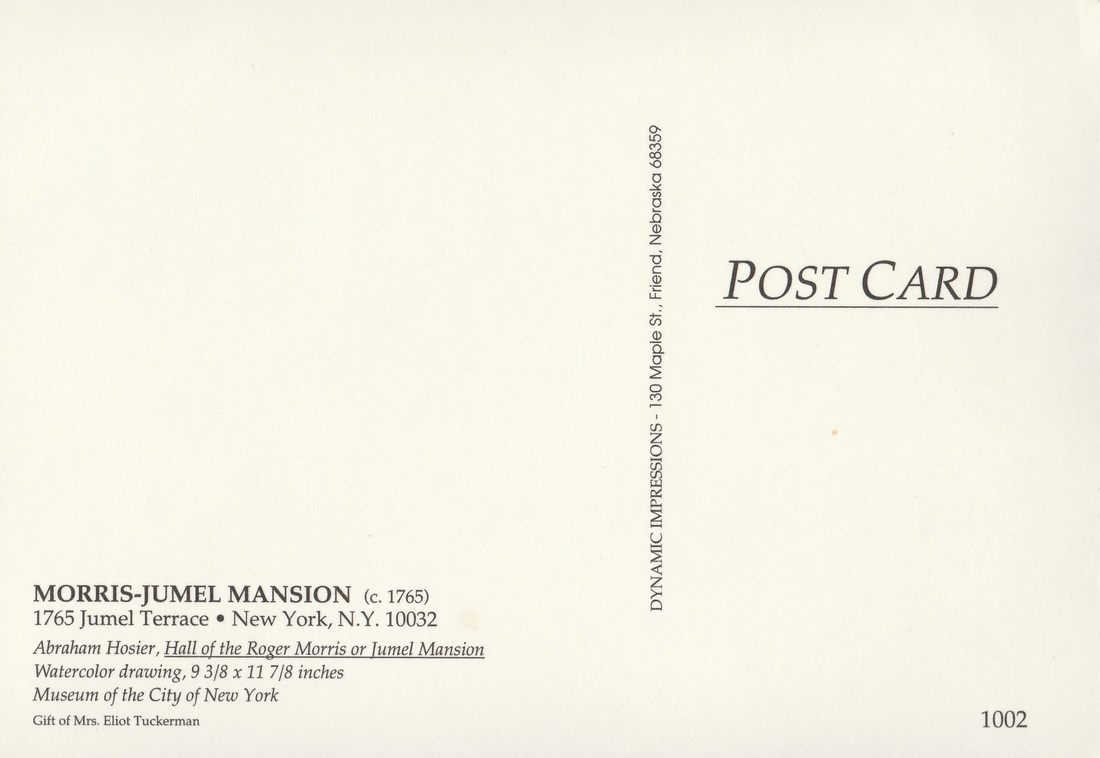 Back of a postcard from the Morris-Jumel Mansion.
